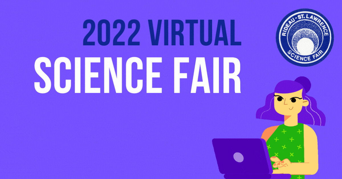 Rideau St Lawrence Virtual Science Fair 2022
